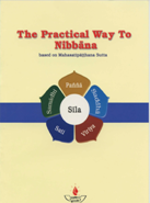 The Practica Way To Nibbāna